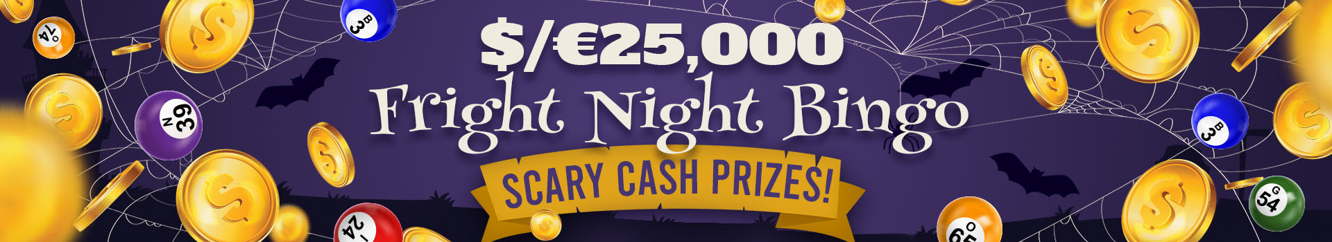 $/€25,000 Fright Night Special banner